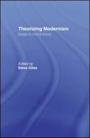 Theorizing Modernisms