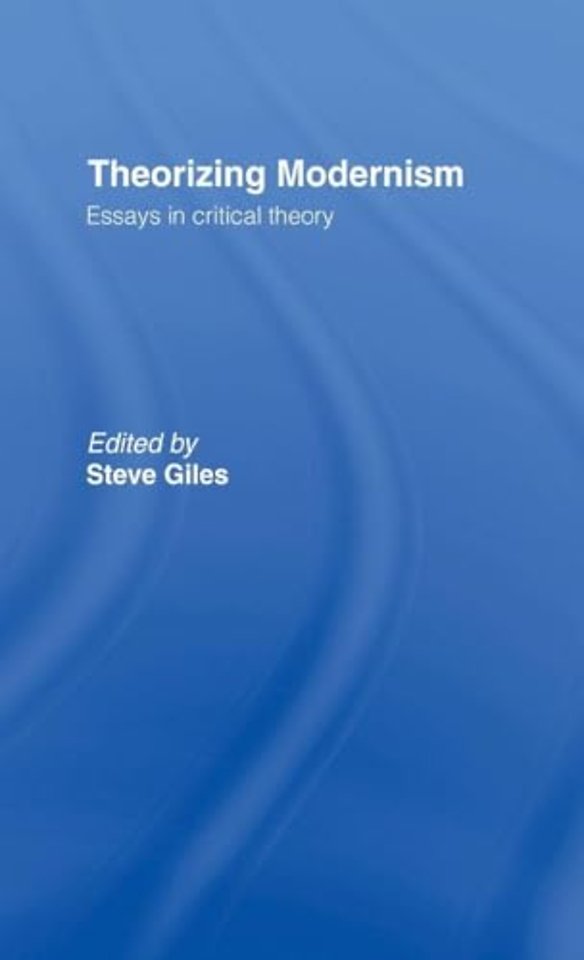 Theorizing Modernisms