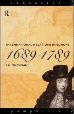 International Relations in Europe, 1689-1789