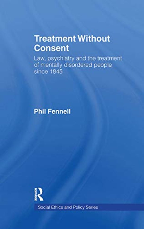 Treatment Without Consent