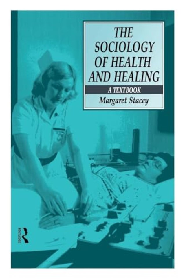 Sociology of Health and Healing