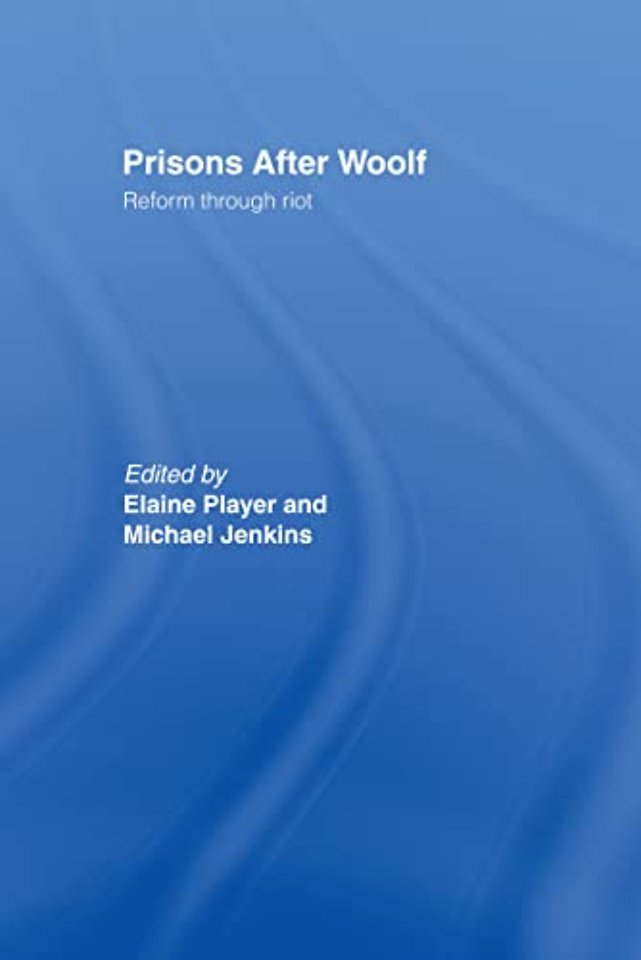 Prisons After Woolf