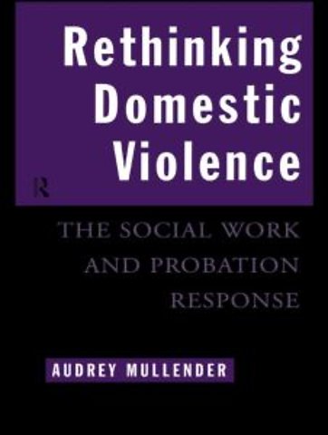 Rethinking Domestic Violence