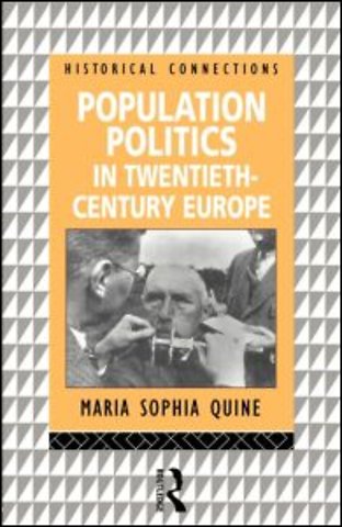 Population Politics in Twentieth Century Europe