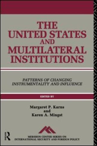 United States and Multilateral Institutions