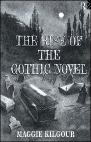 Rise of the Gothic Novel