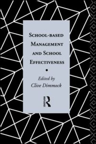 School-Based Management and School Effectiveness