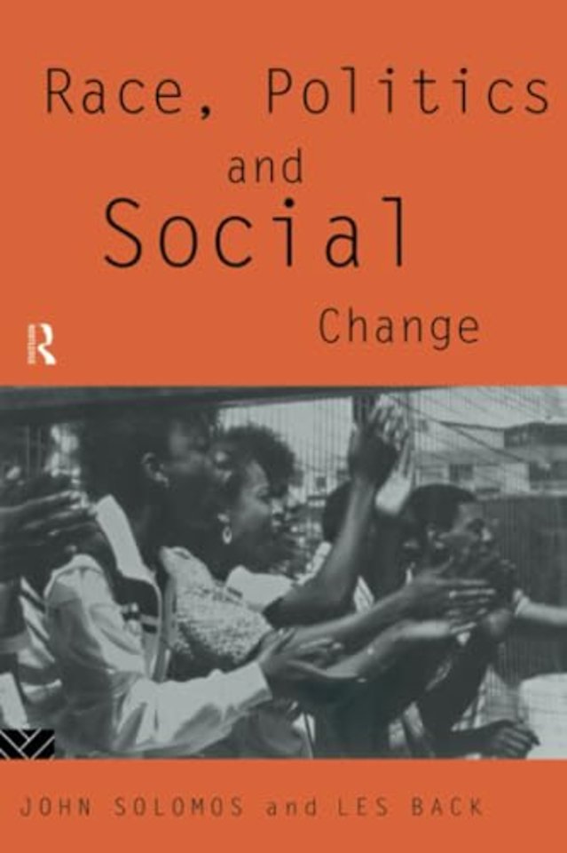 Race, Politics and Social Change