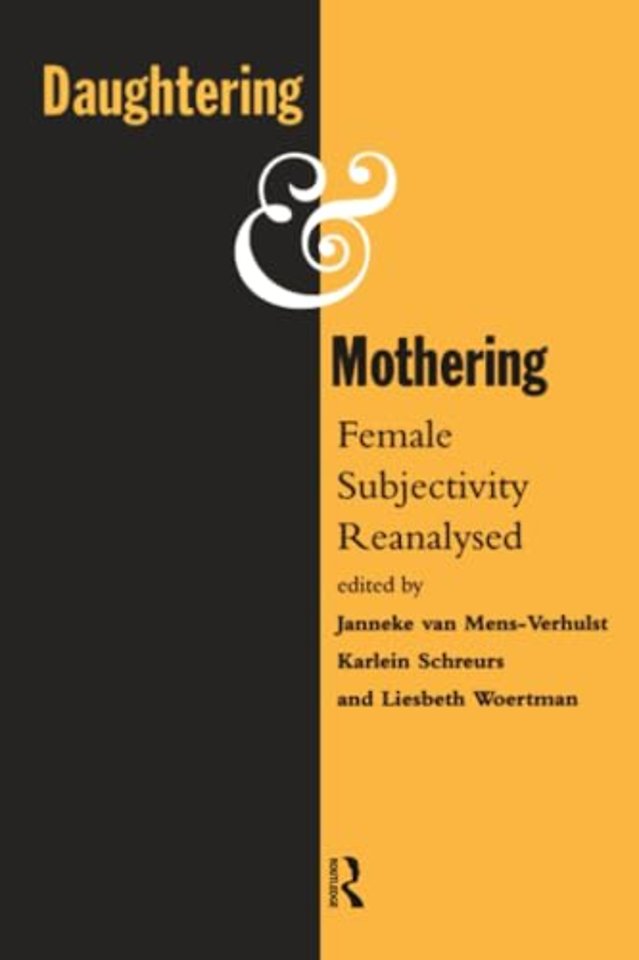 Daughtering and Mothering