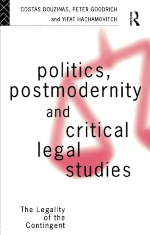 Politics, Postmodernity and Critical Legal Studies