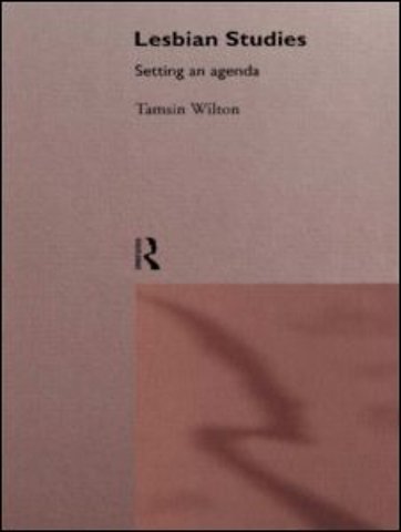 Lesbian Studies: Setting an Agenda