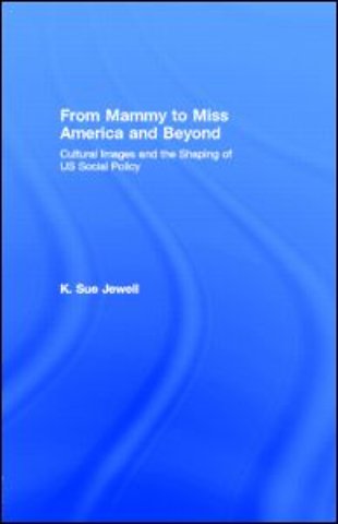 From Mammy to Miss America and Beyond
