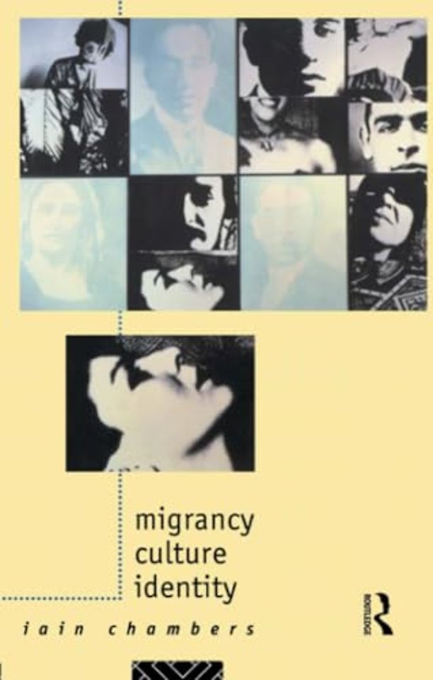 Migrancy, Culture, Identity