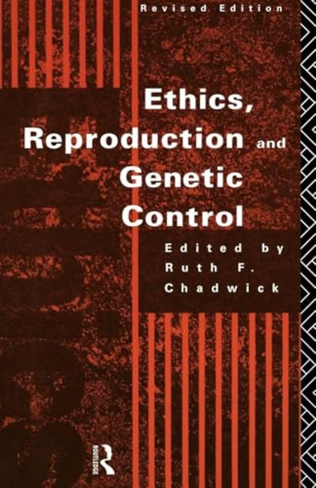 Ethics, Reproduction and Genetic Control