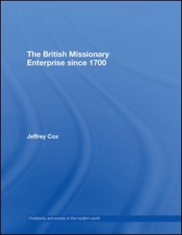 British Missionary Enterprise since 1700