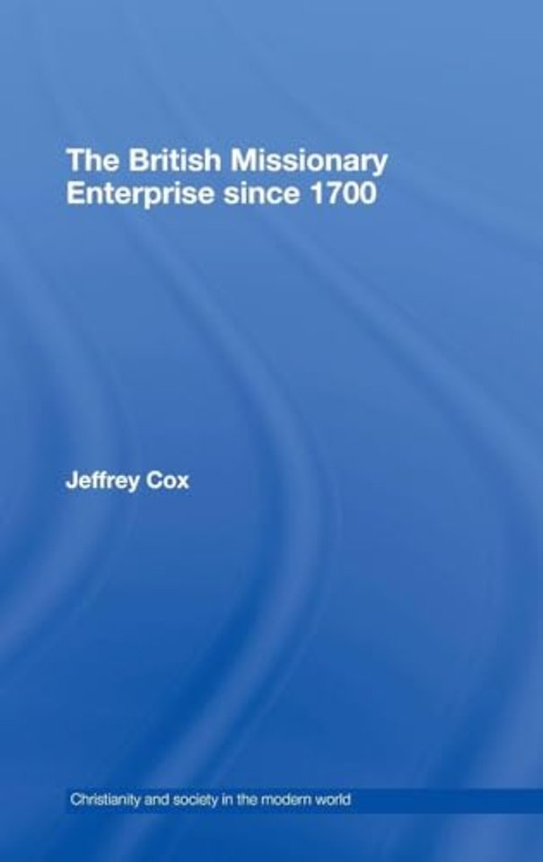 British Missionary Enterprise since 1700