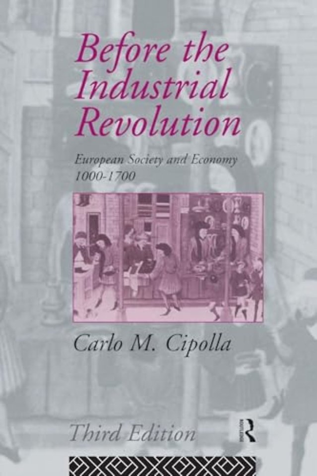 Before the Industrial Revolution