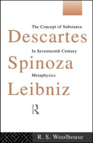 Descartes, Spinoza, Leibniz
