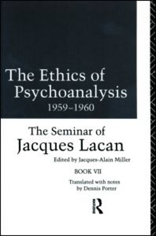 Ethics of Psychoanalysis 1959-1960