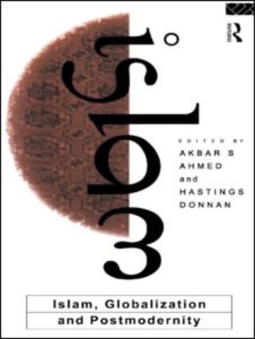 Islam, Globalization and Postmodernity