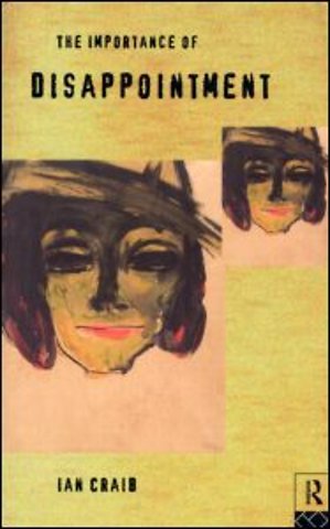 Importance of Disappointment