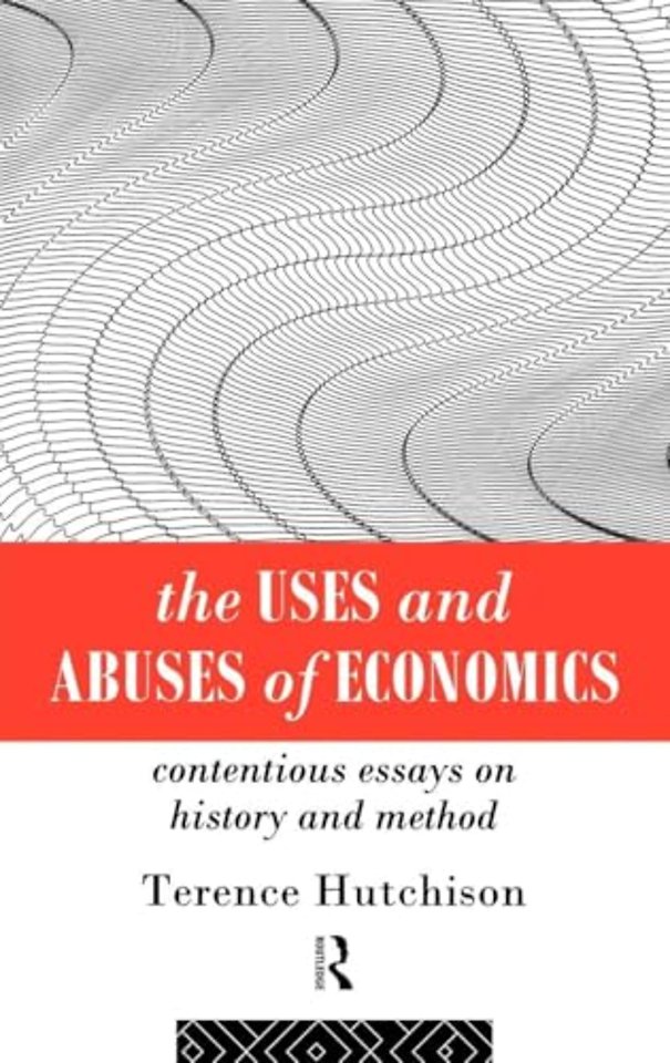 Uses and Abuses of Economics