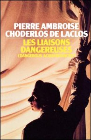 Les Liaisons Dangereuses