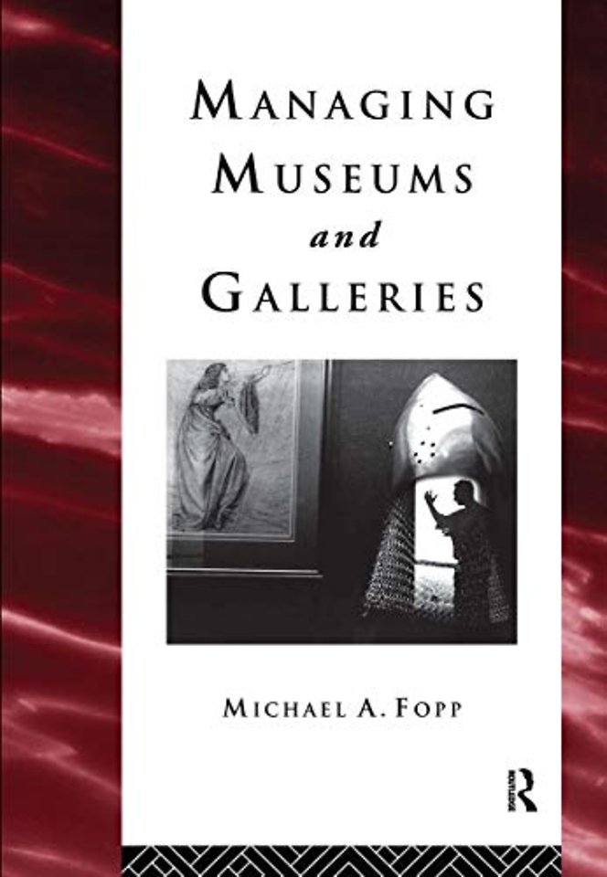 Managing Museums and Galleries