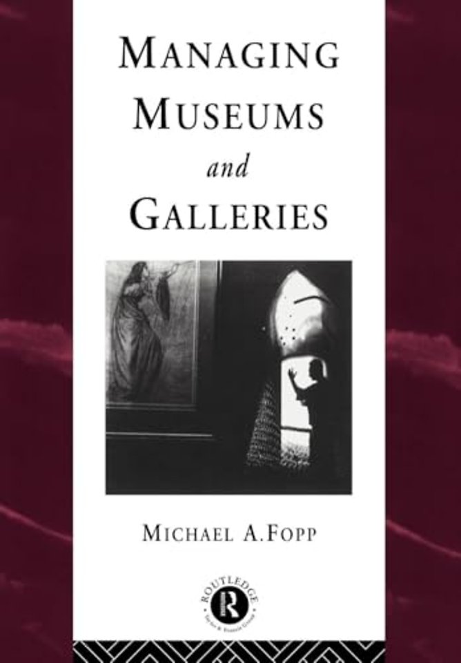 Managing Museums and Galleries