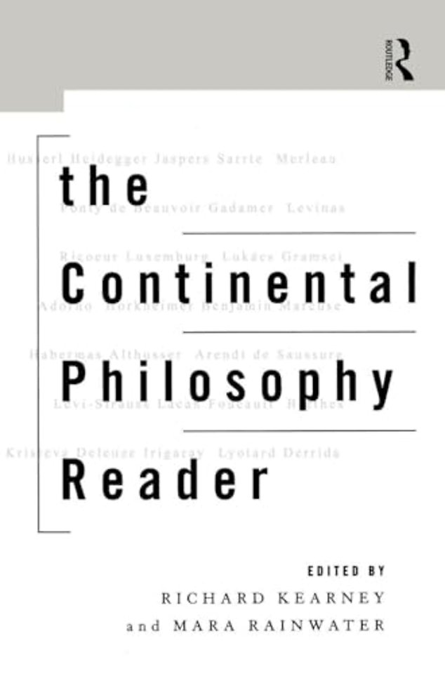 Continental Philosophy Reader