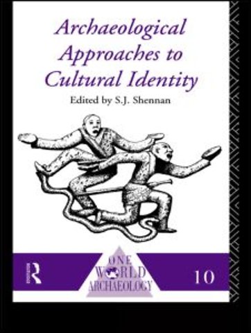 Archaeological Approaches to Cultural Identity