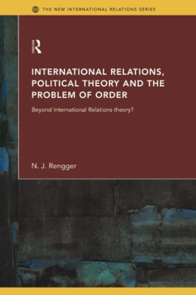 International Relations, Political Theory and the Problem of Order