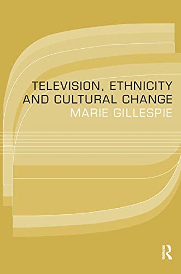 Television, Ethnicity and Cultural Change