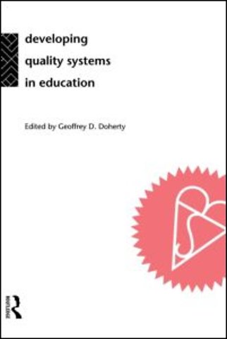 Developing Quality Systems in Education