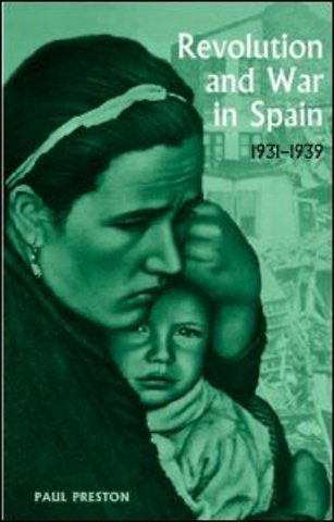 Revolution and War in Spain, 1931-1939
