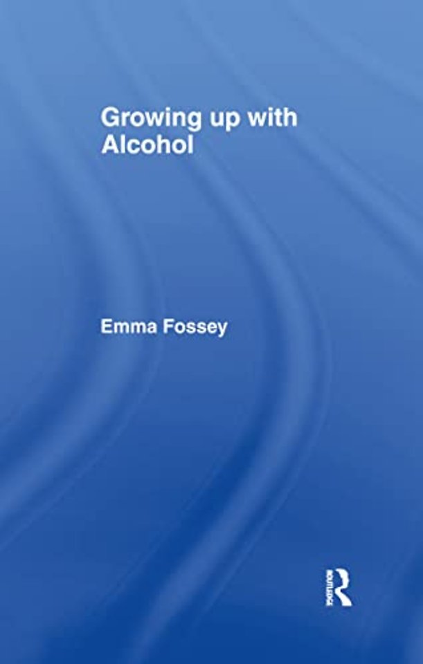 Growing up with Alcohol