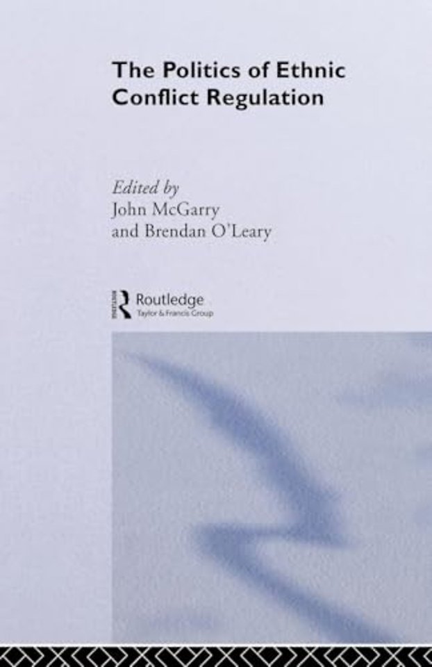 Politics of Ethnic Conflict Regulation