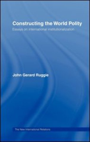Constructing the World Polity