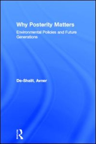 Why Posterity Matters