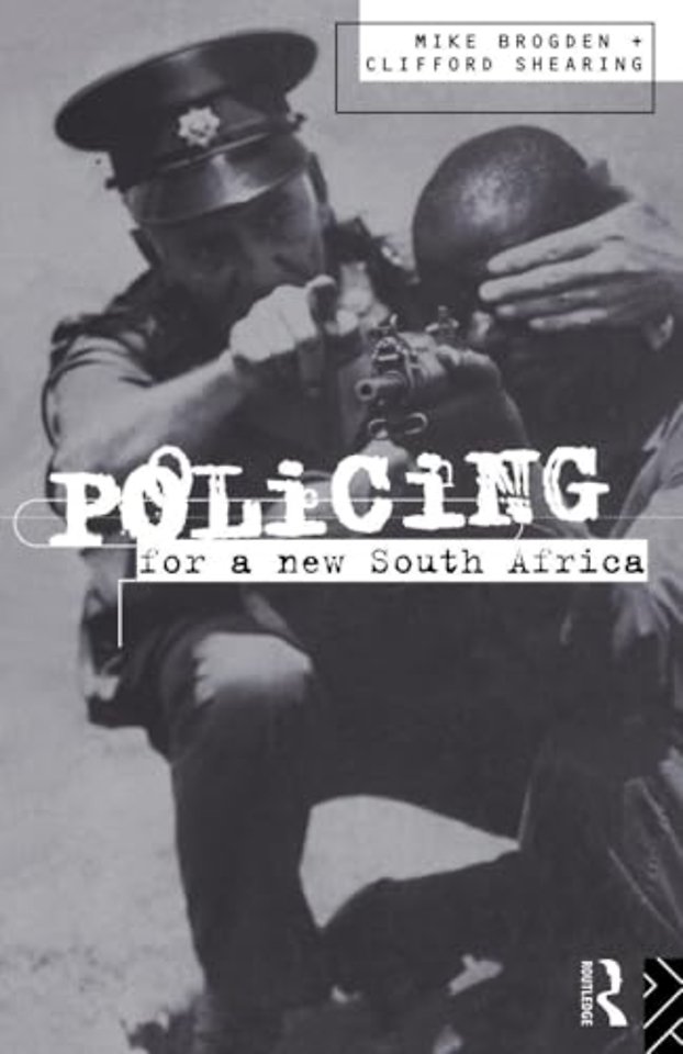 Policing for a New South Africa