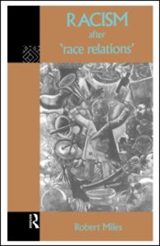 Racism After 'Race Relations'