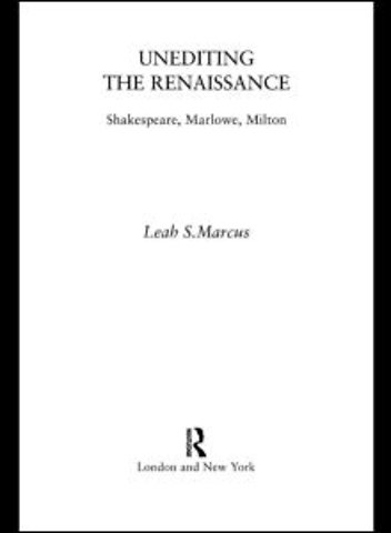 Unediting the Renaissance