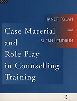 Case Material and Role Play in Counselling Training
