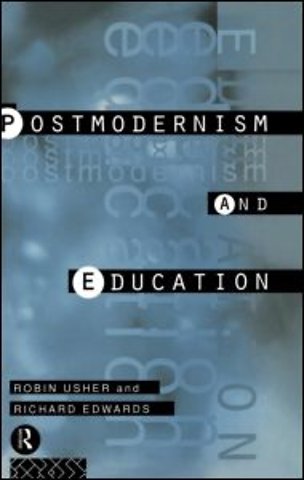 Postmodernism and Education