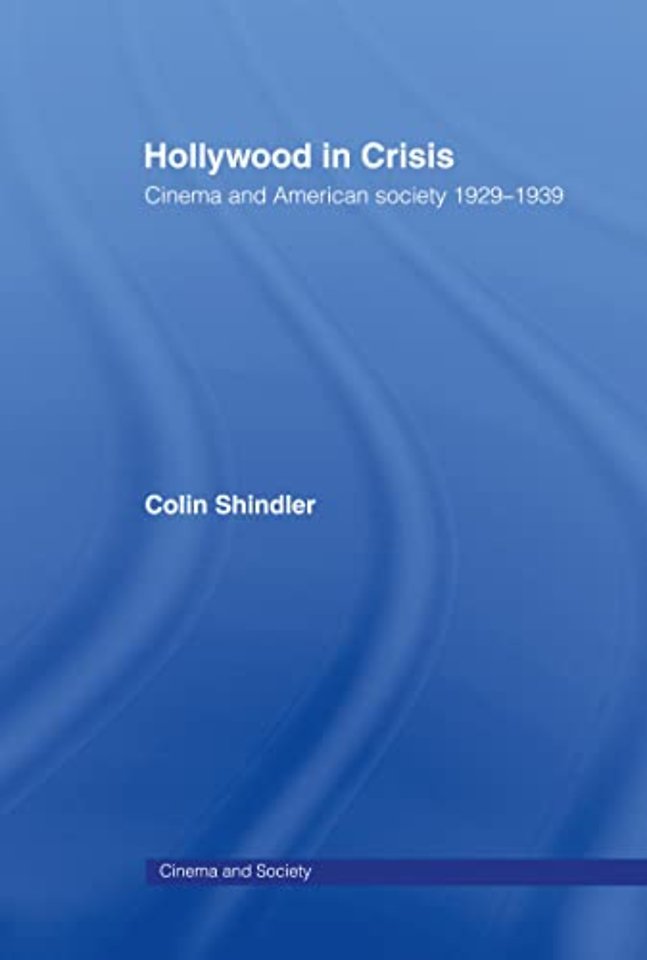 Hollywood in Crisis