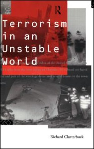 Terrorism in an Unstable World