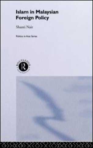 Islam in Malaysian Foreign Policy