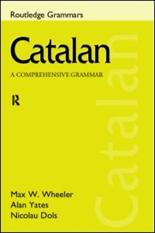 Catalan: A Comprehensive Grammar
