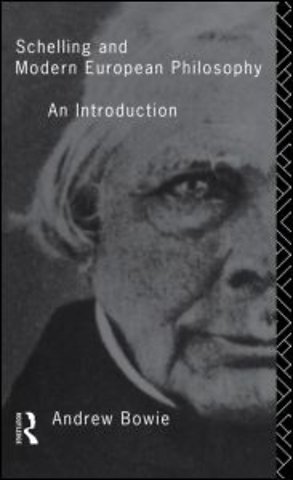 Schelling and Modern European Philosophy