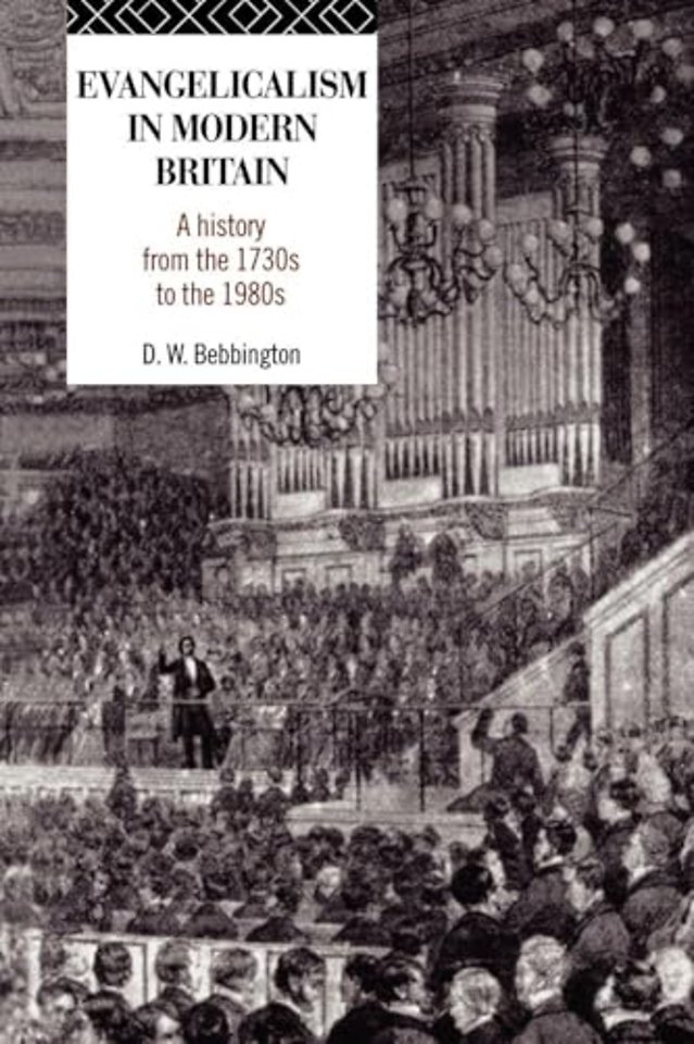 Evangelicalism in Modern Britain